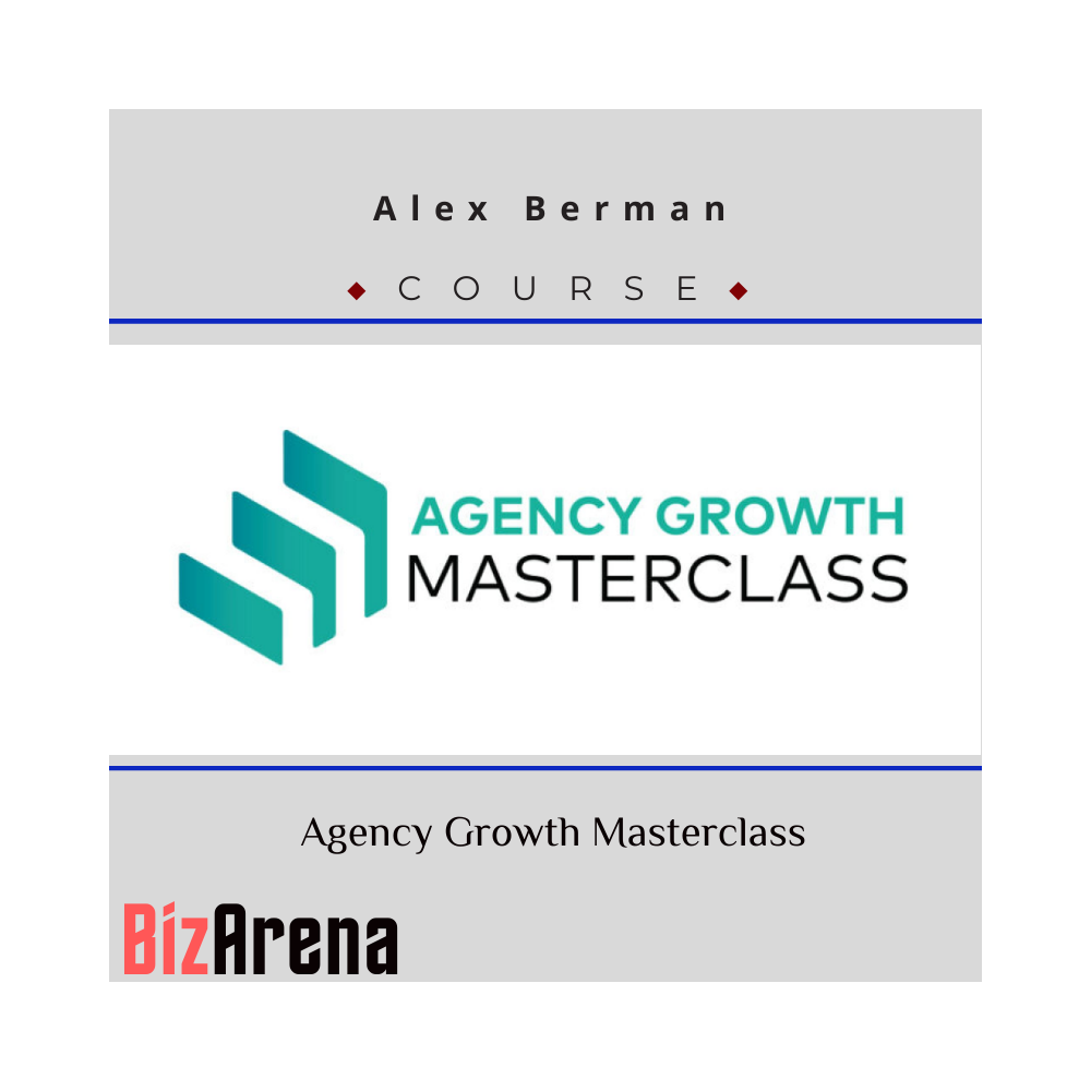 Alex Berman - Agency Growth Masterclass
