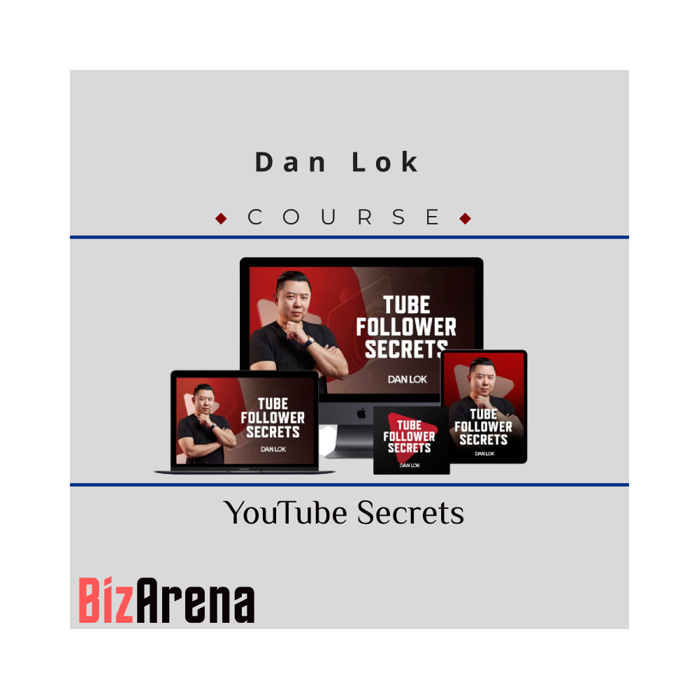 Dan Lok ? YouTube Secrets