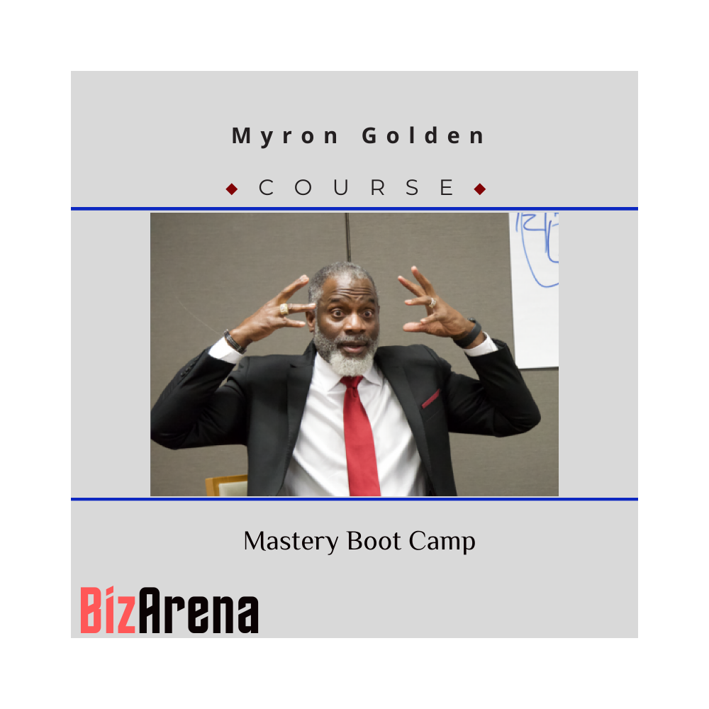 Myron Golden ? Mastery Boot Camp
