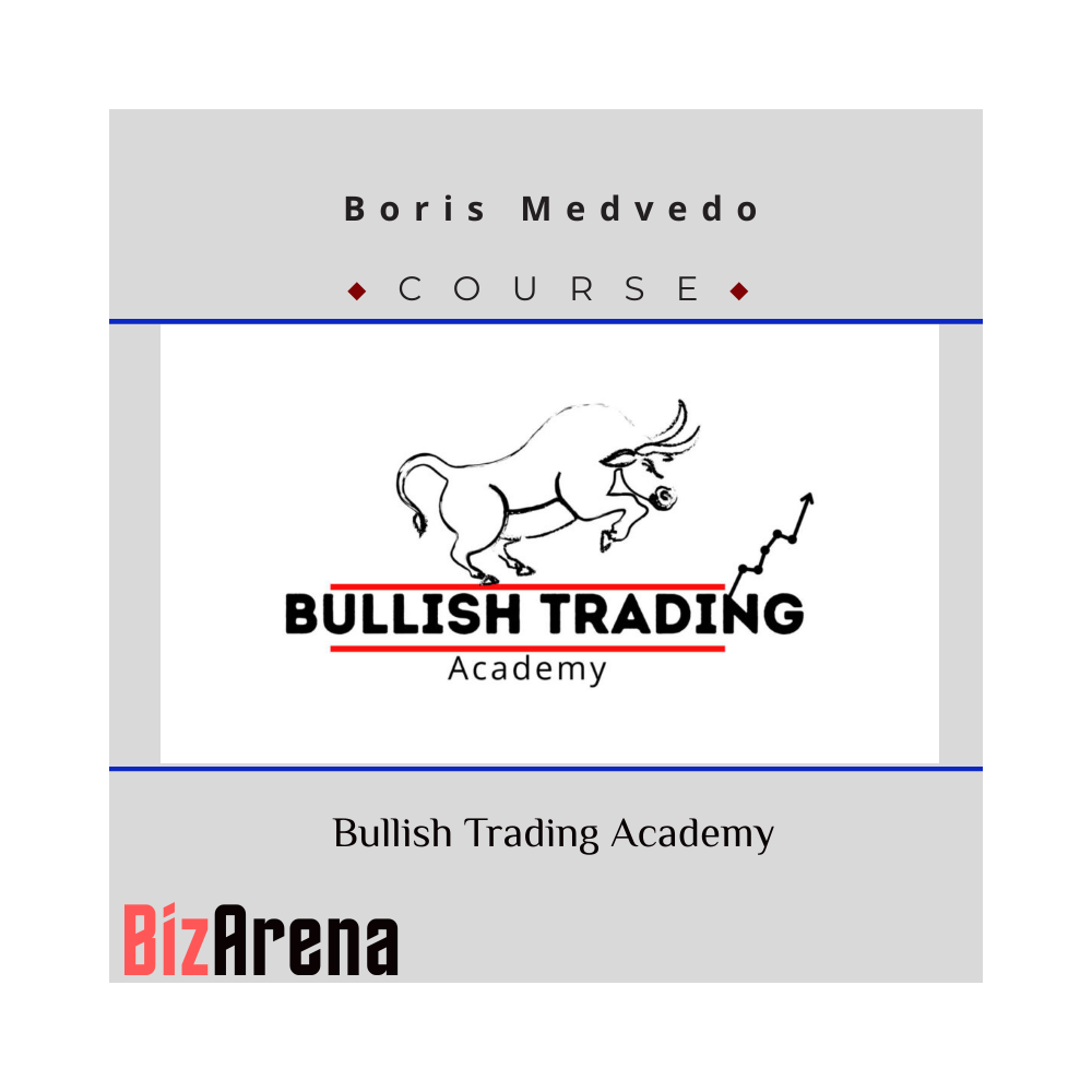 Boris Medvedo - Bullish Trading Academy