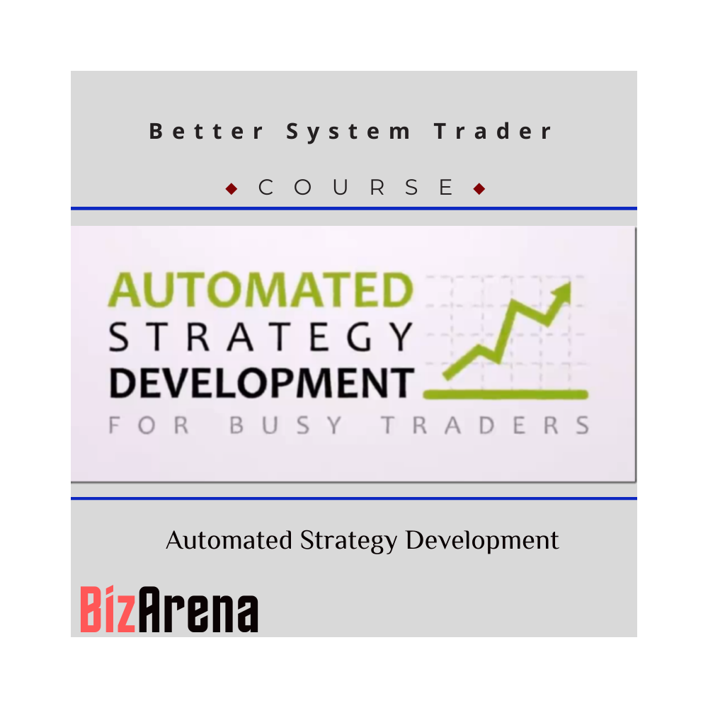 Better System Trader - Automated Strategy Development
