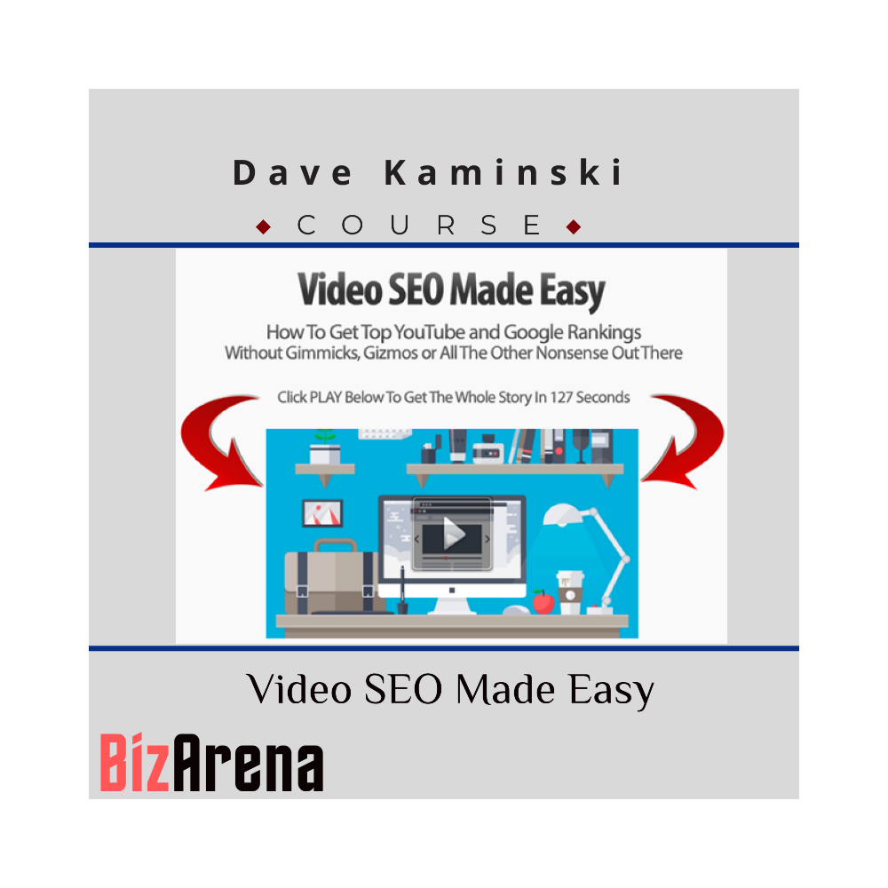 Dave Kaminski ? Video SEO Made Easy