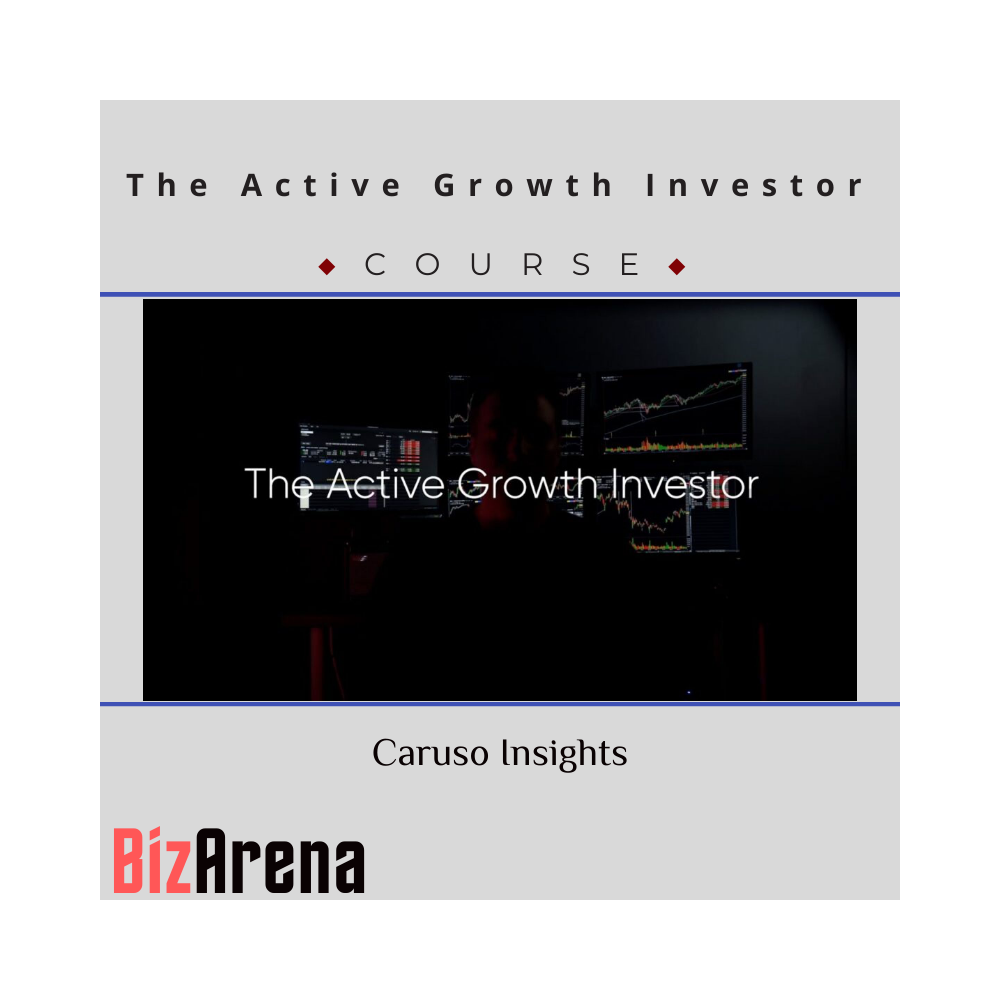 The Active Growth Investor ? Caruso Insights
