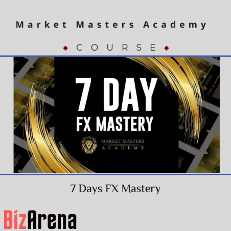 an image of Market Masters Academy - 7 Days FX Mastery 