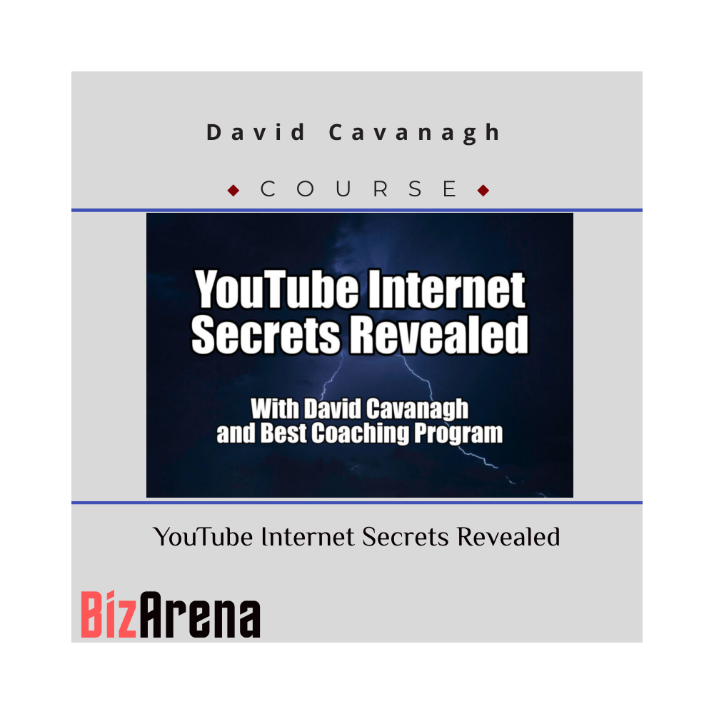 David Cavanagh ? YouTube Internet Secrets Revealed
