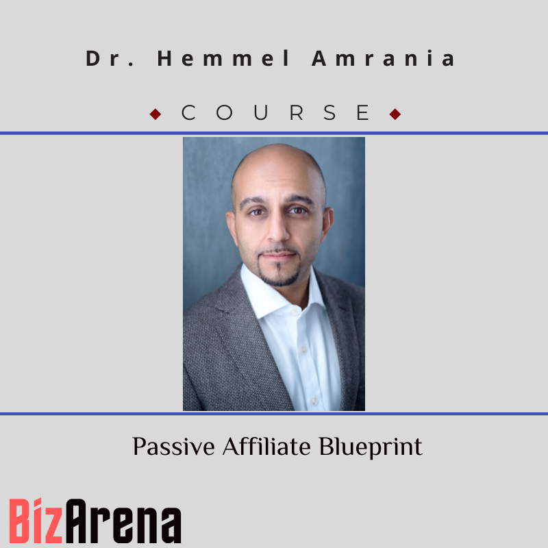 an image of Dr. Hemmel Amrania - Passive Affiliate Blueprint 