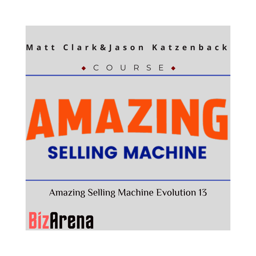 Matt Clark & Jason Katzenback ? Amazing Selling Machine Evolution 13