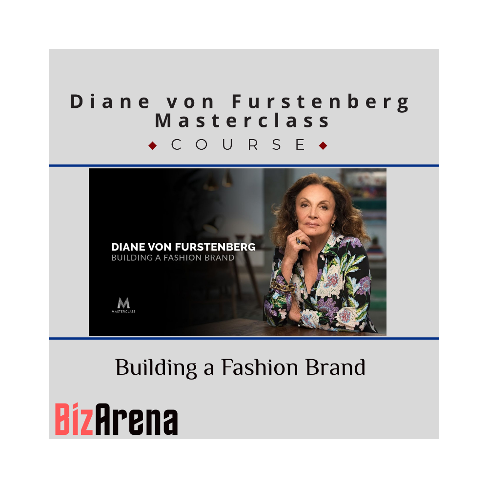 Diane von Furstenberg ? Masterclass on Building a Fashion Brand