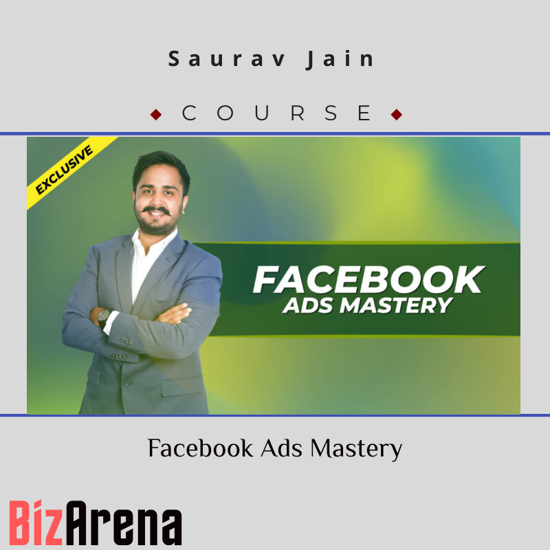 an image of Saurav Jain ? Facebook Ads Mastery 