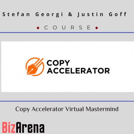 an image of Stefan Georgi & Justin Goff - Copy Accelerator Virtual Mastermind 