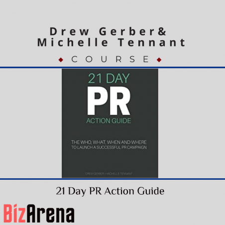 an image of Drew Gerber, Michelle Tennant ? 21-Day PR Action Guide 