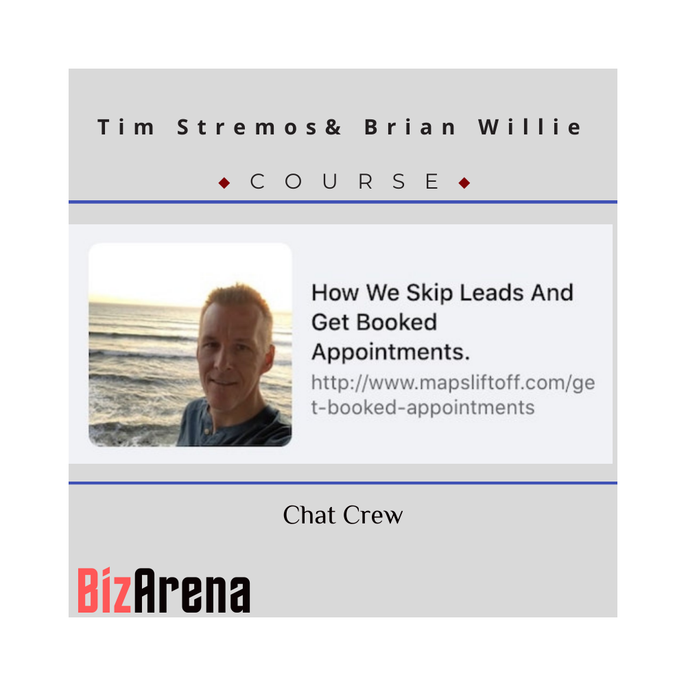 Tim Stremos, Brian Willie ? Chat Crew