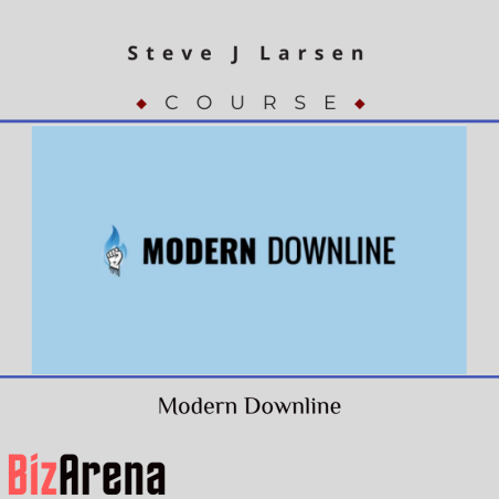an image of Steve J Larsen - Modern Downline 