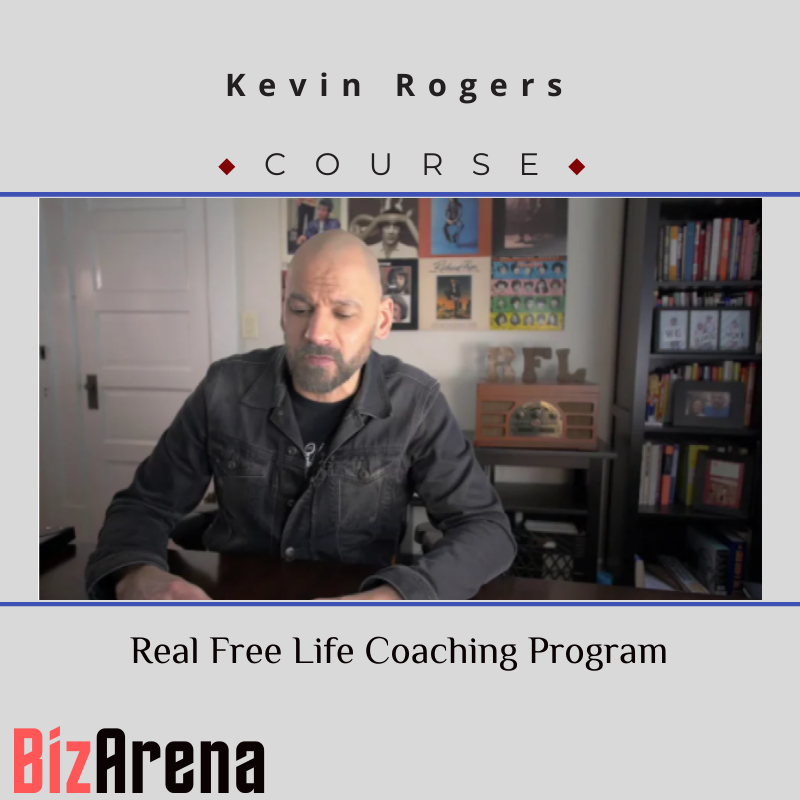 an image of Kevin Rogers ? Real Free Life Coaching Program 