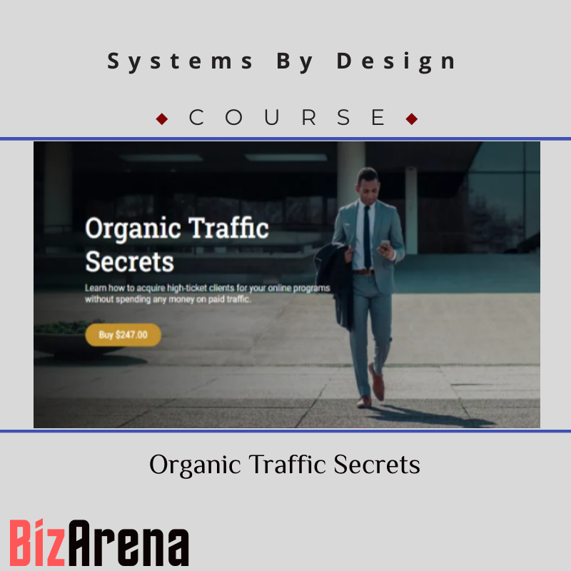 an image of Systems By Design - Organic Traffic Secrets 