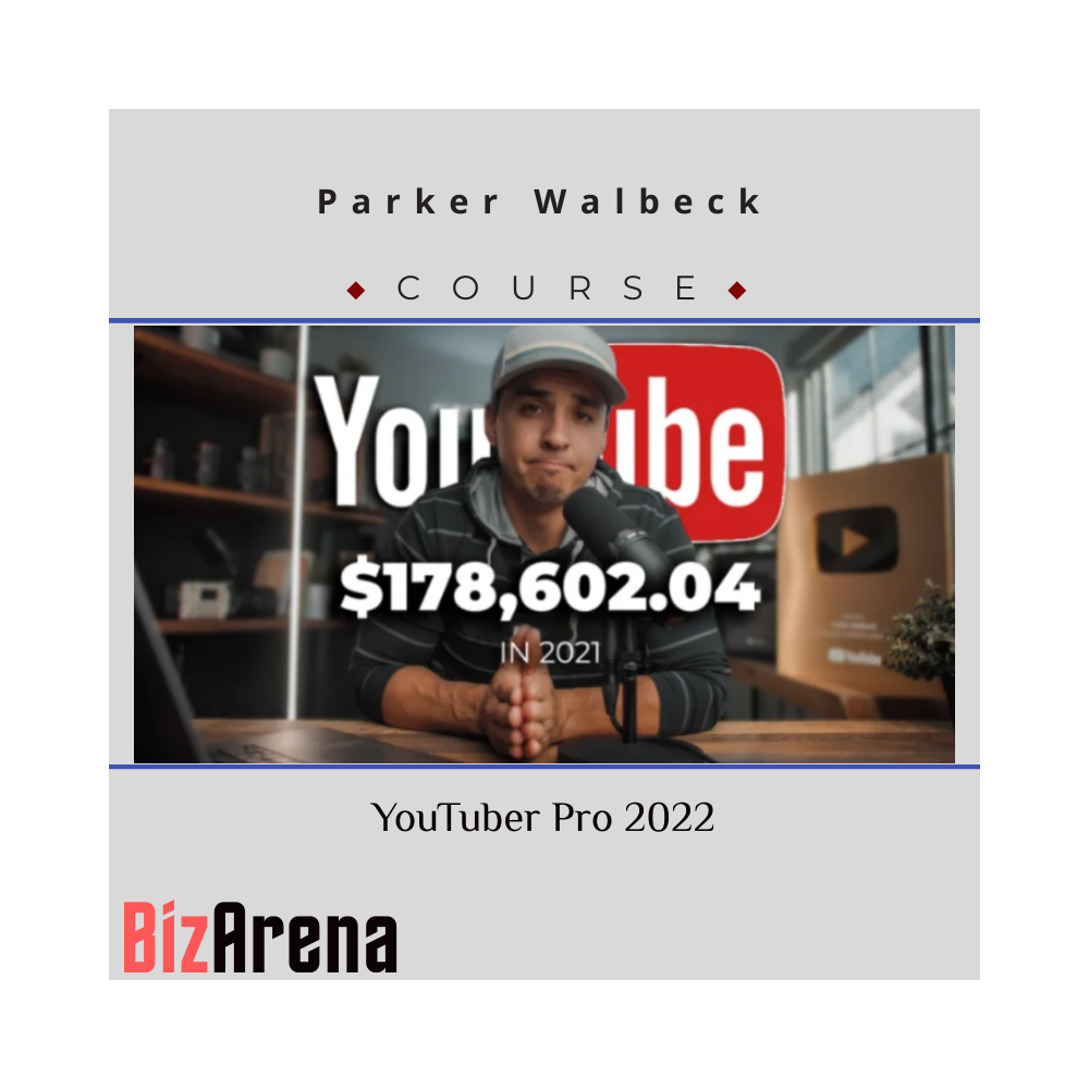 Parker Walbeck - YouTuber Pro 2022