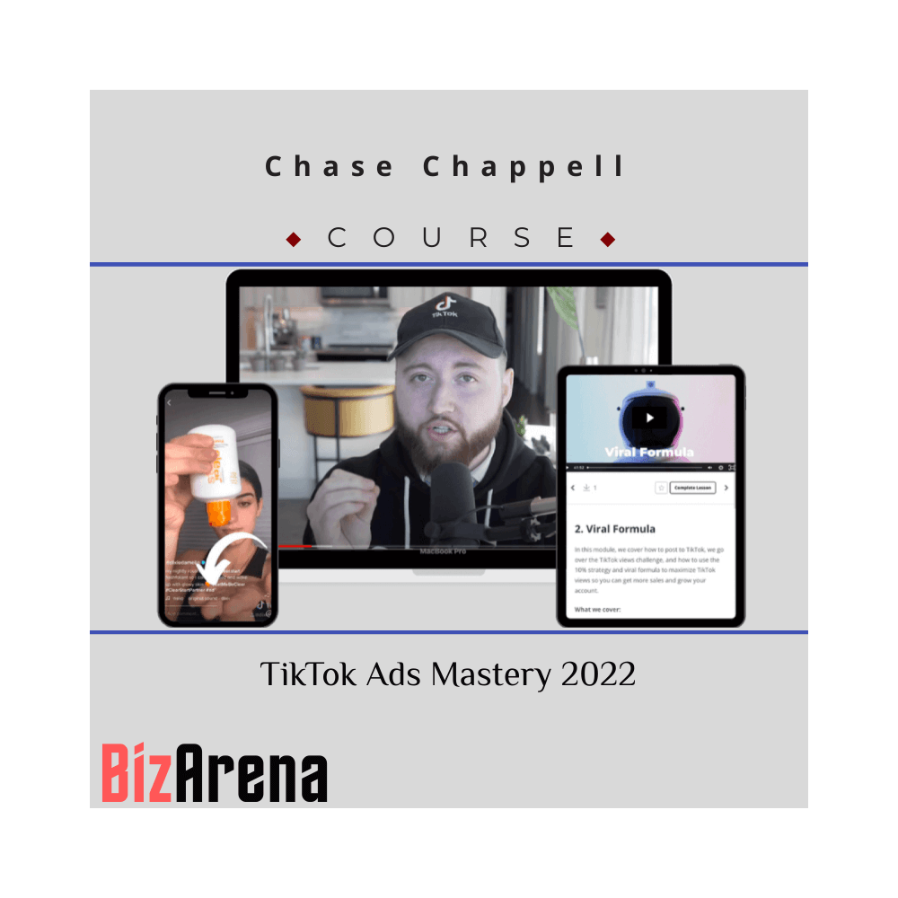 Chase Chappell - TikTok Ads Mastery 2022 [Updated]