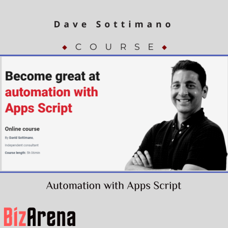 an image of Dave Sottimano - CXL - Automation with Apps Script 