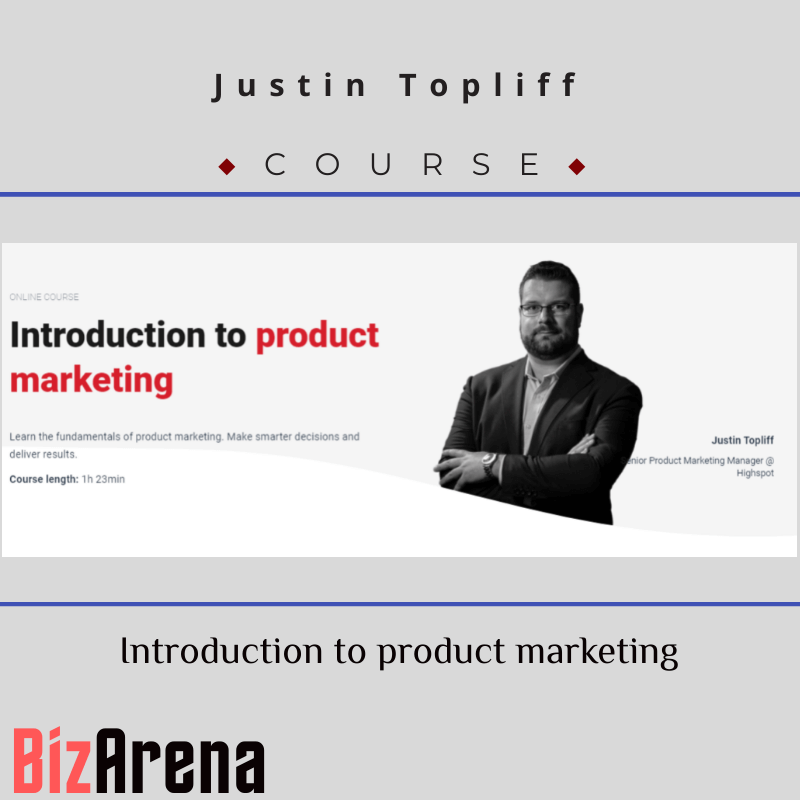 an image of Justin Topliff - CXL - Introduction to Product Marketing 