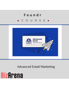 Foundr ? Advanced Email Marketing