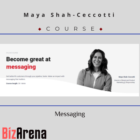 an image of Maya Shah-Ceccotti - CXL - Messaging 