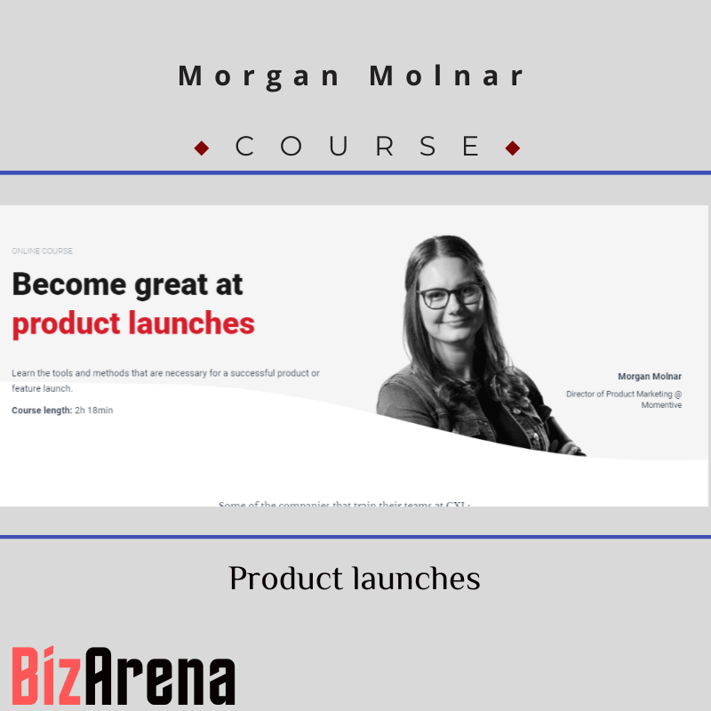 an image of Morgan Molnar - CXL - Product Launches 