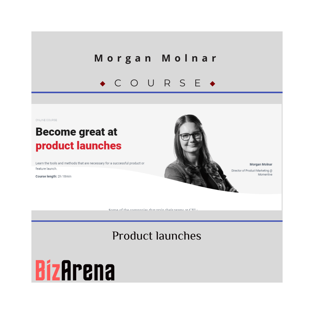 Morgan Molnar - CXL - Product Launches
