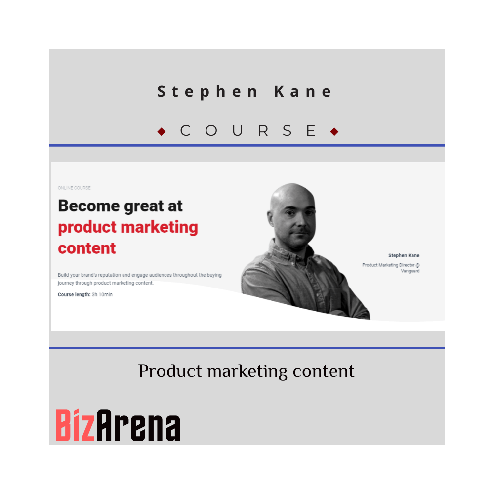 Stephen Kane - CXL - Product Marketing Content