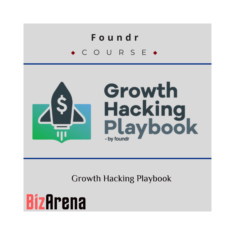 Foundr ? Growth Hacking Playbook