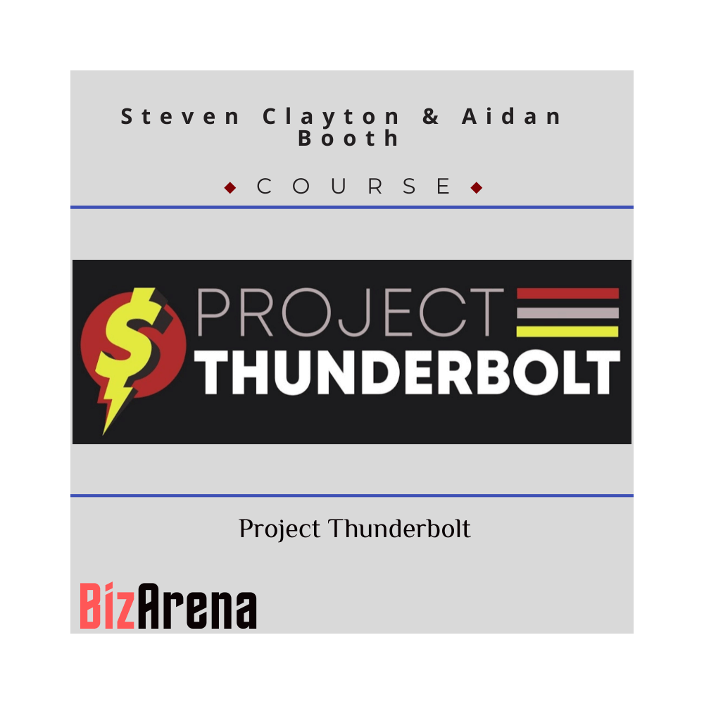 Steven Clayton & Aidan Booth ? Project Thunderbolt