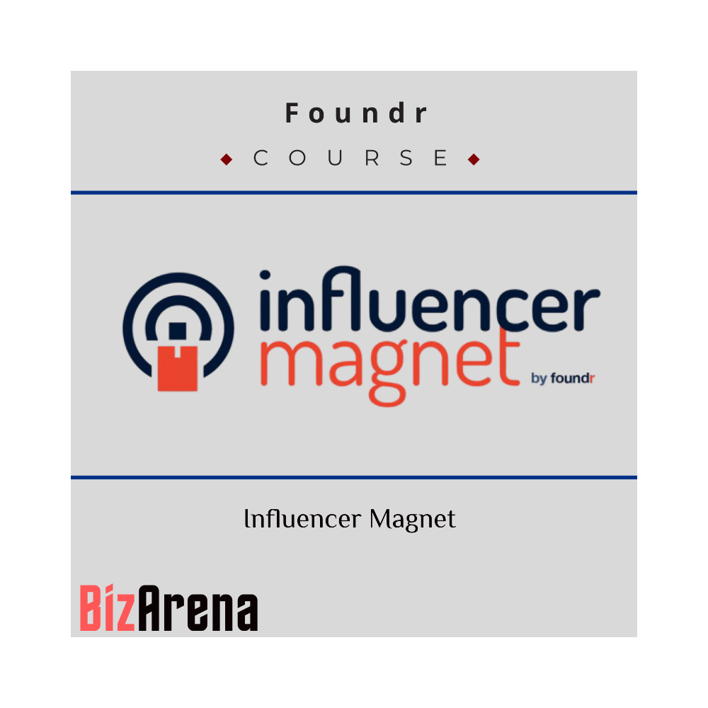 Foundr ? Influencer Magnet