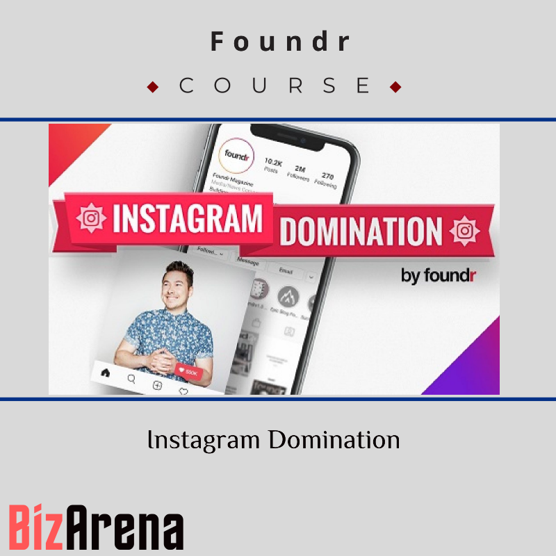 an image of Foundr ? Instagram Domination 