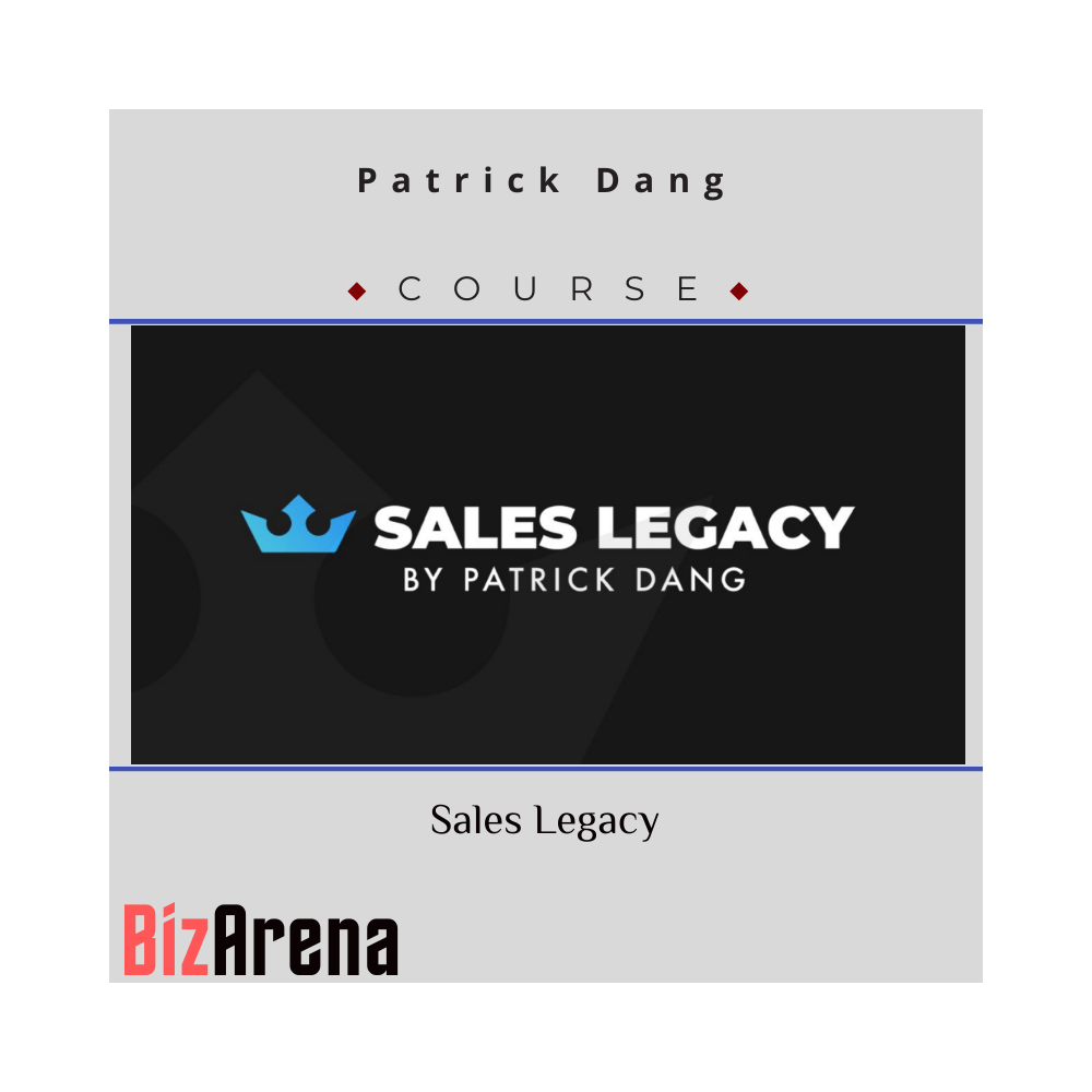 Patrick Dang - Sales Legacy