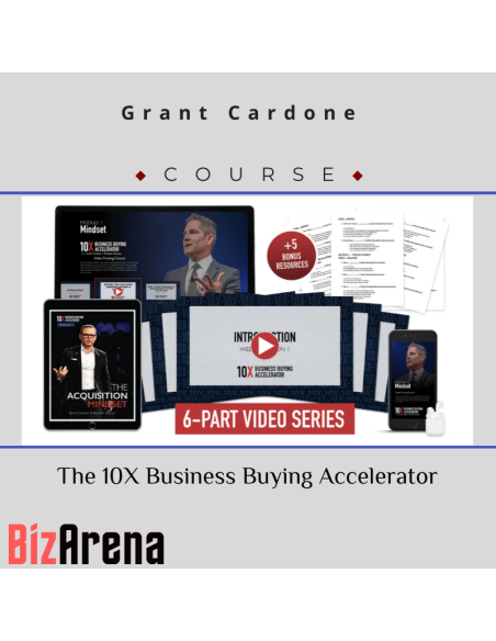 an image of Grant Cardone - The 10X Business Buying Accelerator 