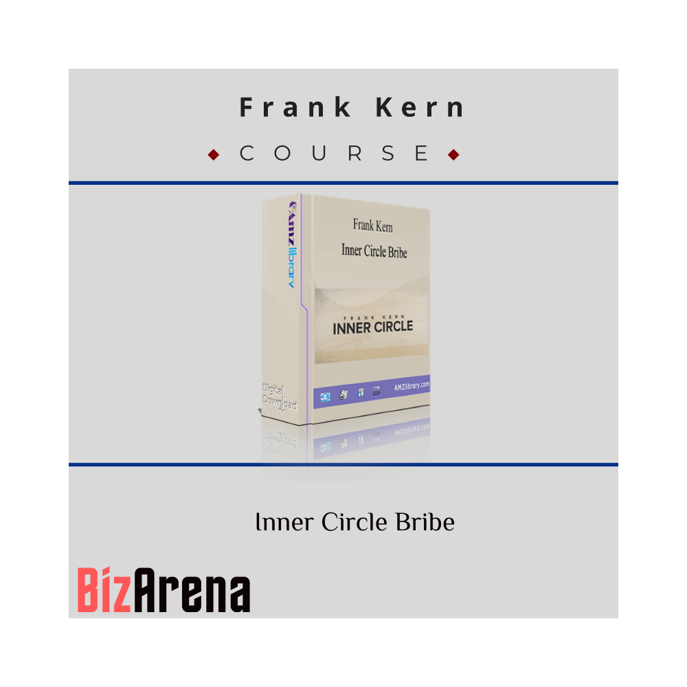 Frank Kern ? Inner Circle Bribe