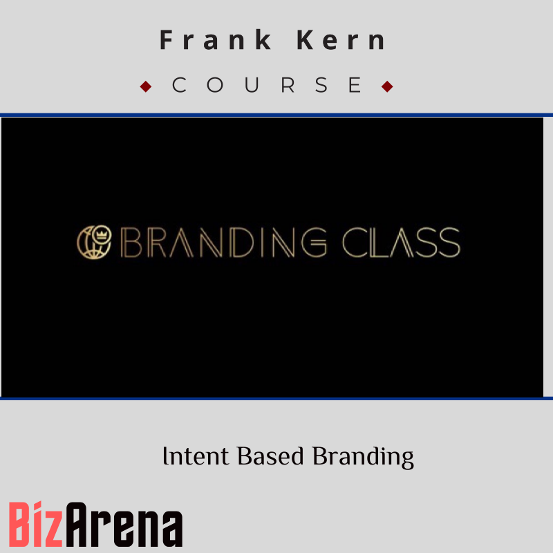 an image of Frank Kern ? Intent Based Branding 