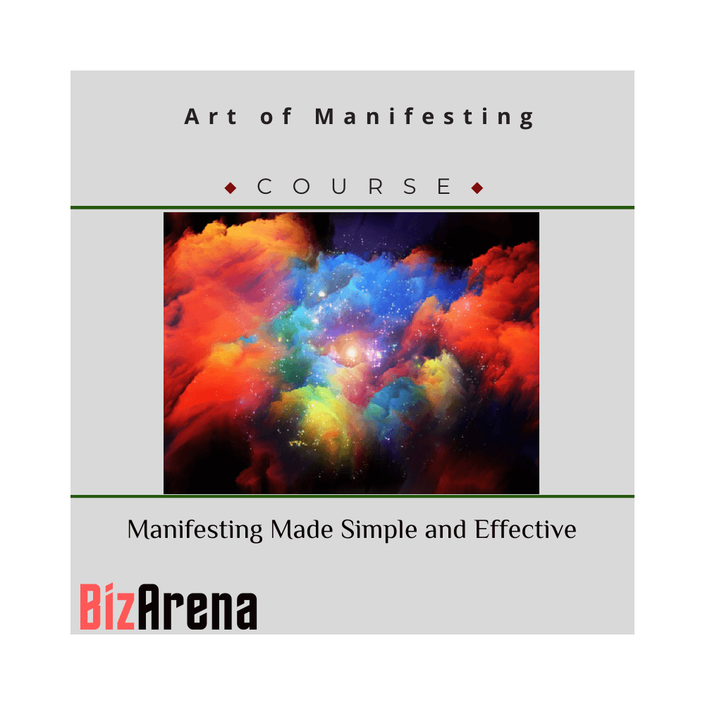 Art of Manifesting - Manifesting Made Simple and Effective