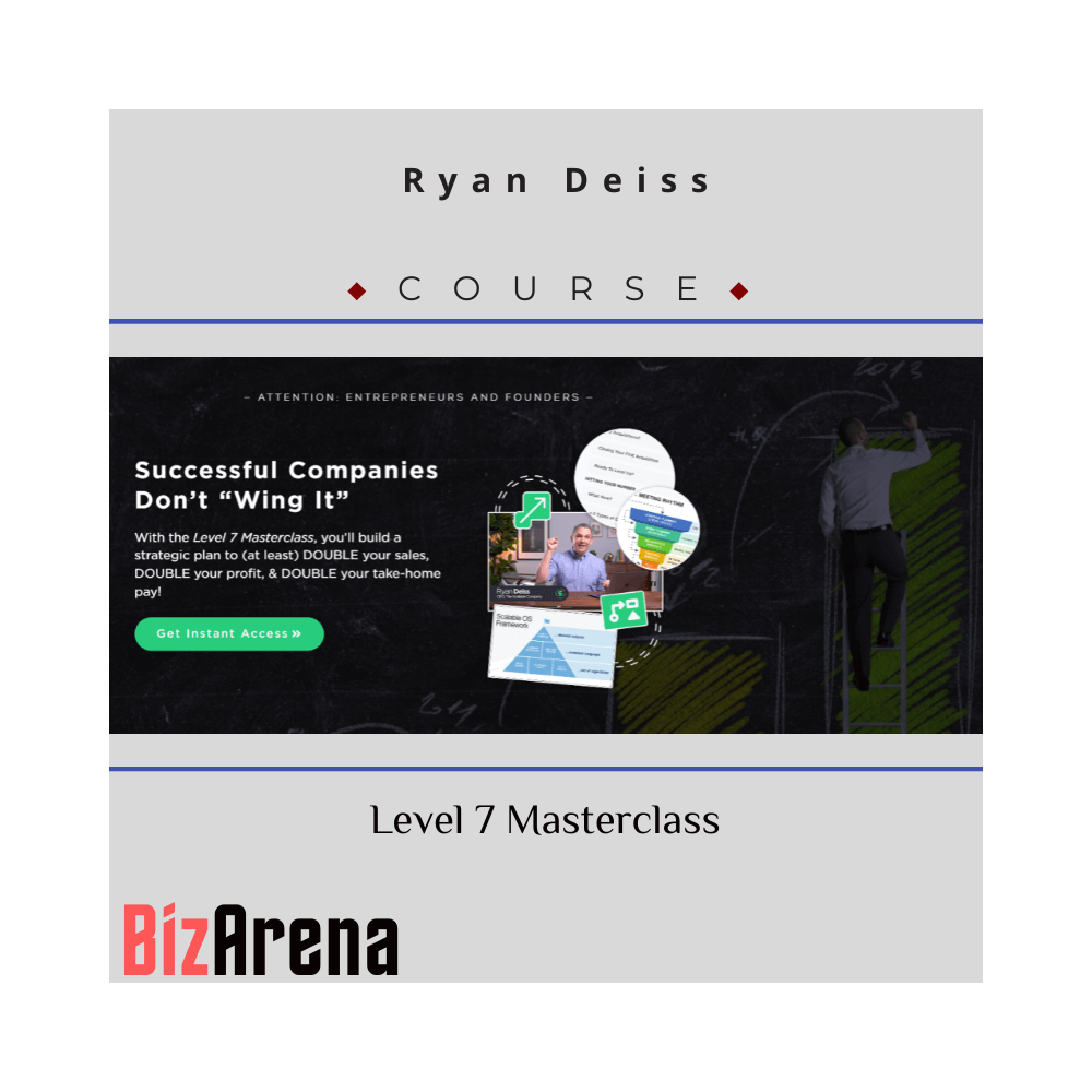 Ryan Deiss - level 7 masterclass