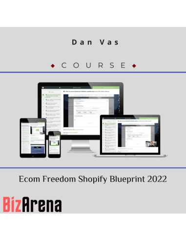an image of Dan Vas ? Ecom Freedom Shopify Blueprint 2022 