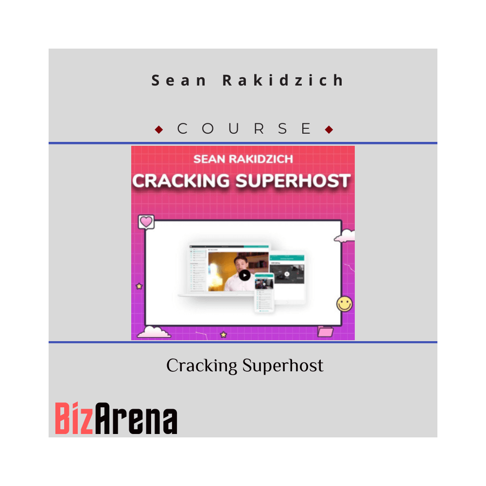 Sean Rakidzich ? Cracking Superhost 2021