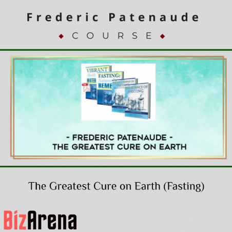 an image of Frederic Patenaude ? The Greatest Cure on Earth (Fasting) 