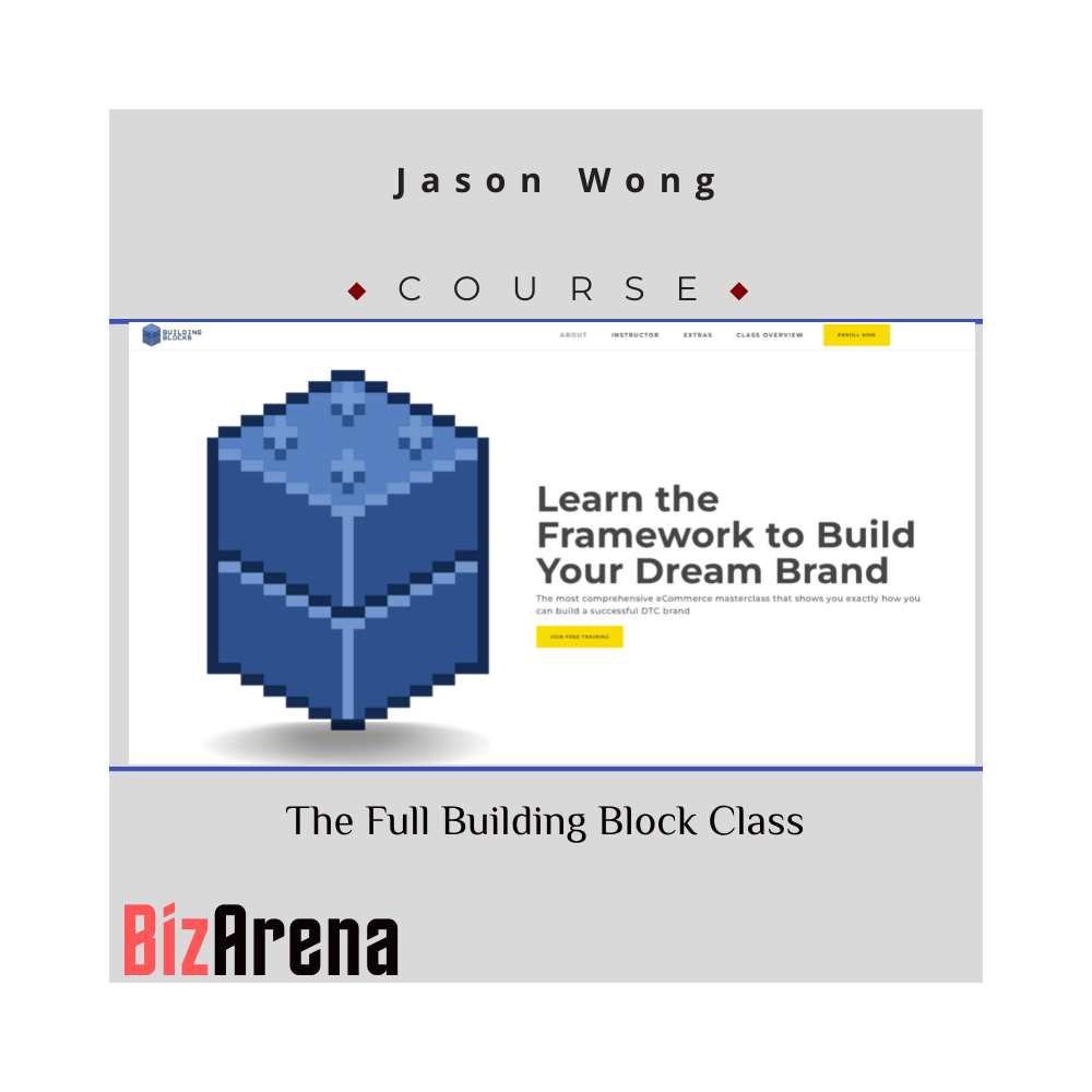 Jason Wong ? The Full Building Block Class