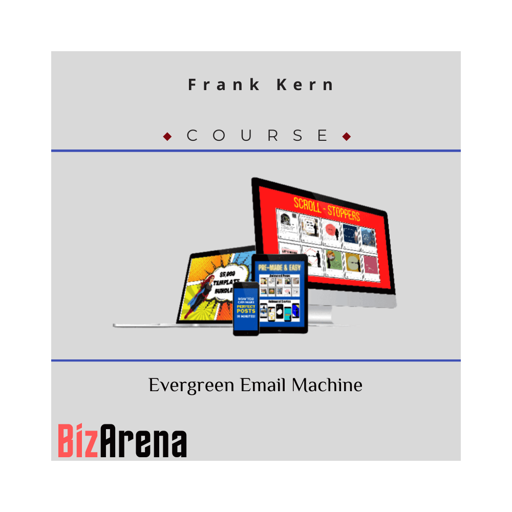 Frank Kern - Evergreen Email Machine
