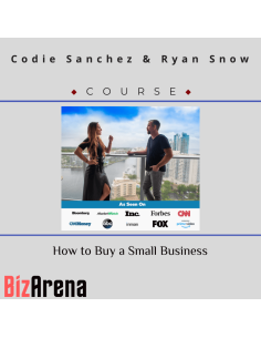 Codie Sanchez & Ryan Snow - How to Buy a Small Business