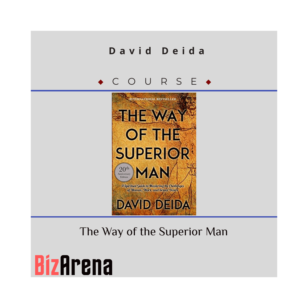 David Deida - The Way of the Superior Man