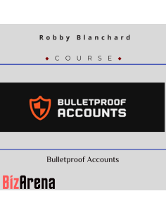 Robby Blanchard ? Bulletproof Accounts