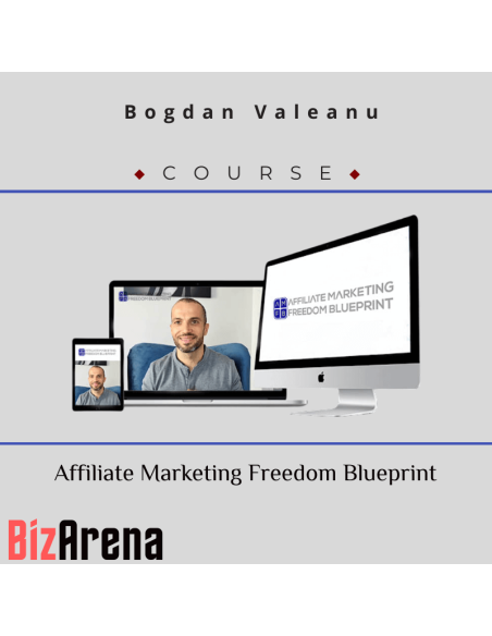 an image of Bogdan Valeanu - Affiliate Marketing Freedom Blueprint 