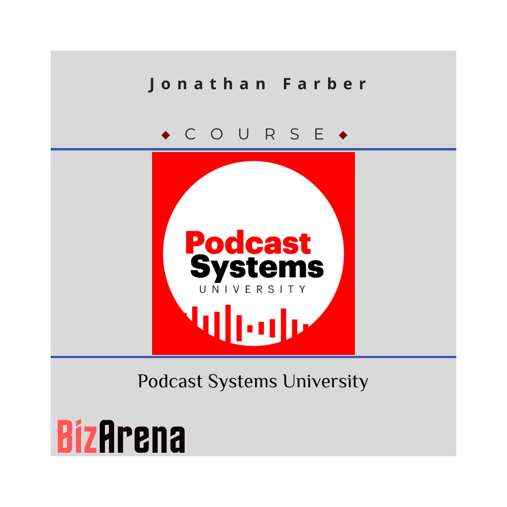 Jonathan Farber ? Podcast Systems University