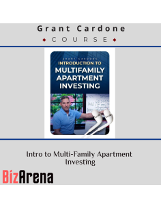 Grant Cardone - Intro to Multi-Family Apartment Investing