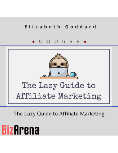an image of Elizabeth Goddard - The Lazy Guide to Affiliate Marketing 